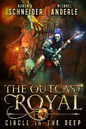 [Outcast Royal 01] • Circle In The Deep